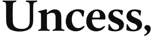 Uncess
